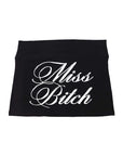 Miss Bitch Black Mini-Skirt